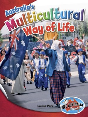 cover image of Australia's Multicultural Way of Life (Middle Primary--Civics & Citizenship)